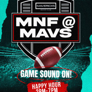 Monday Night Football Specials at Mavericks Beach Club in Pacific Beach